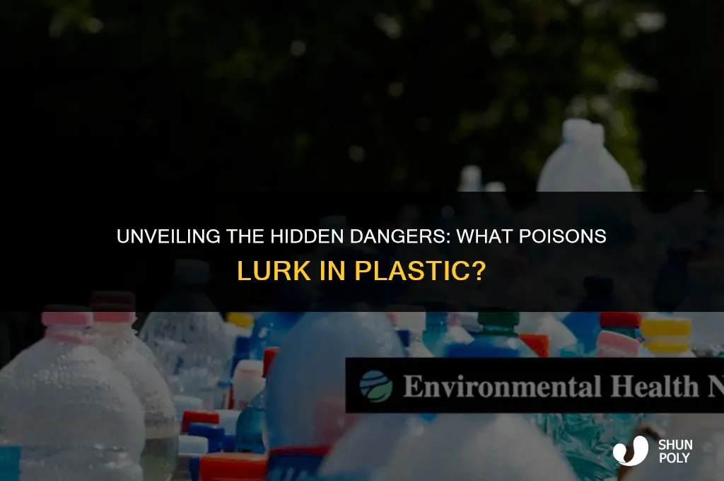 what posions are in plastic