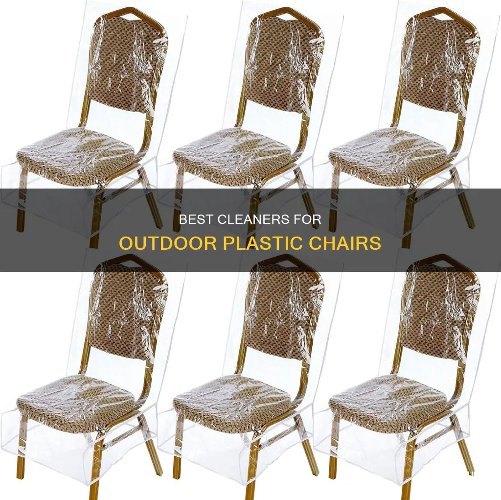 what product cleans dirty outdoor plastic chairs