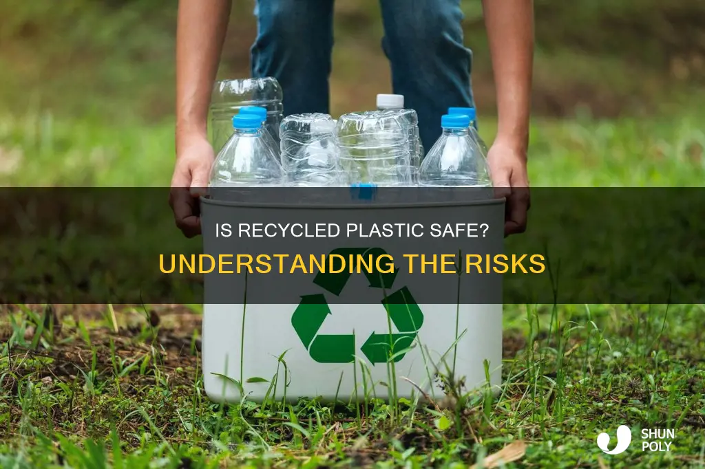 what recycled plastic is safe
