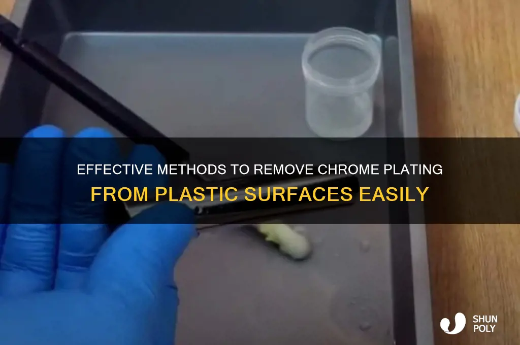 what removes chrome from plastic