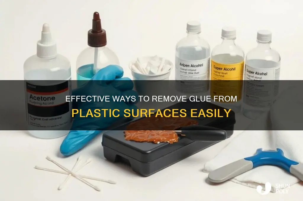 what removes glue from plastic