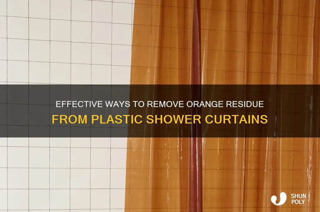 what removes orange residue on plastic shower curtains