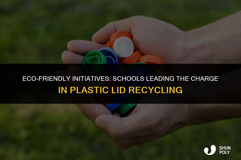 what schools collect plastic lids