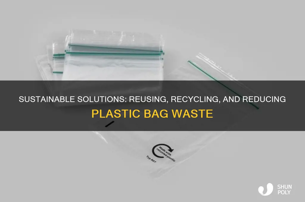 what should be done with plastic bags