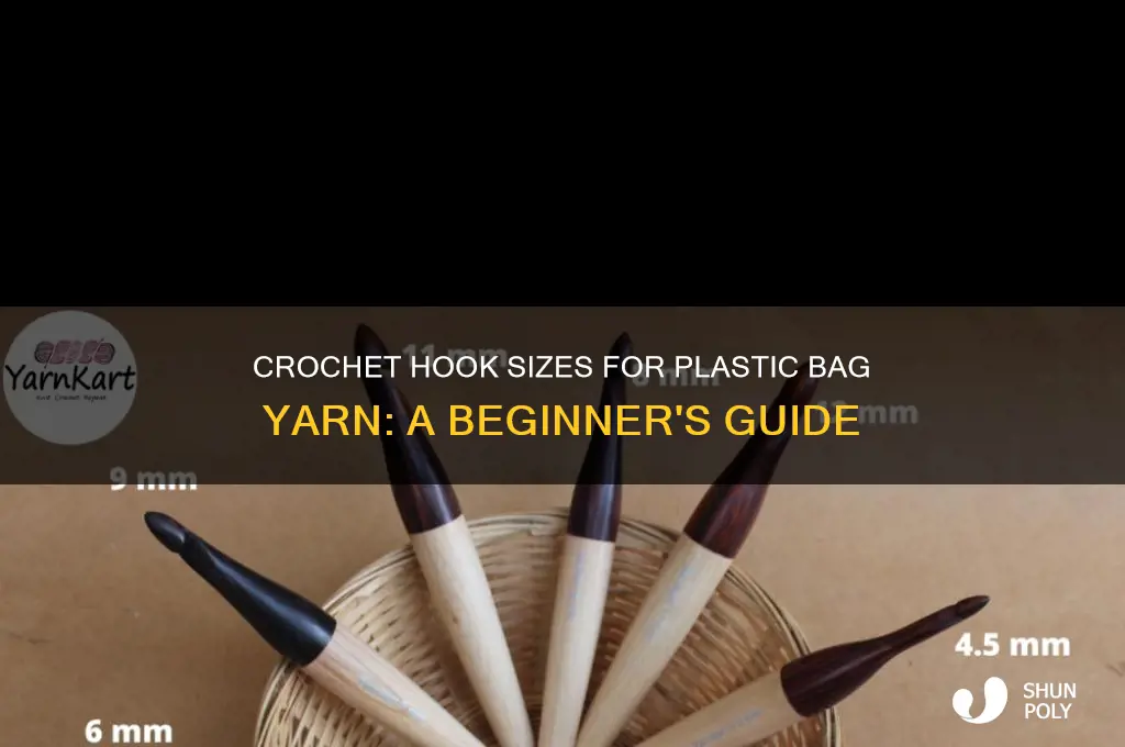 what size crochet hook for plastic bags