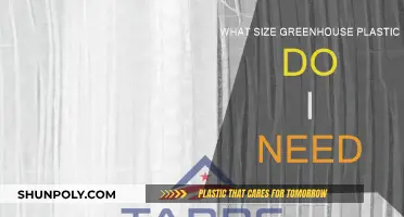 Greenhouse Plastic: Choosing the Right Size for Your Project