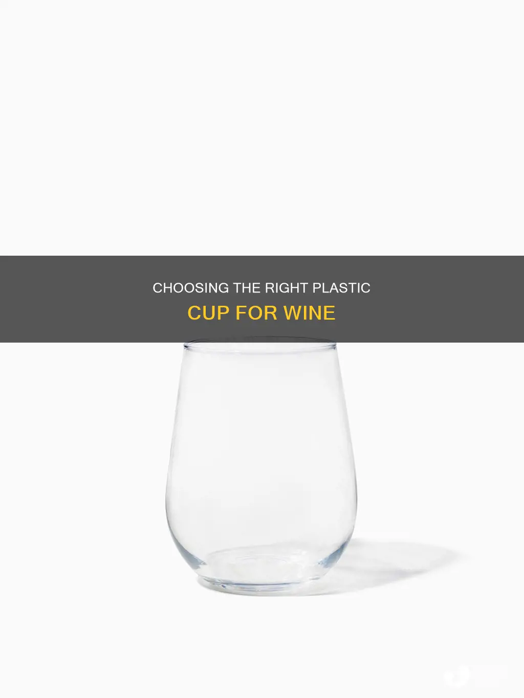 what size plastic cup for wine