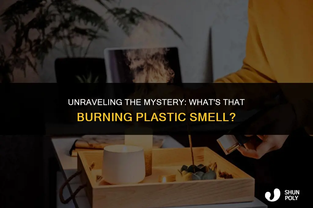 what smells like burning plastic