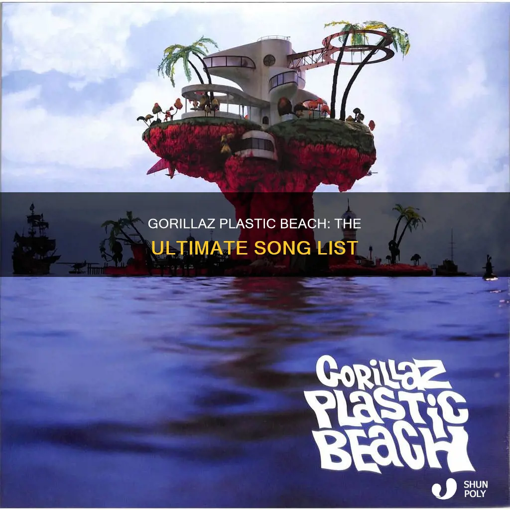 what song goes to gorillaz plastic beach
