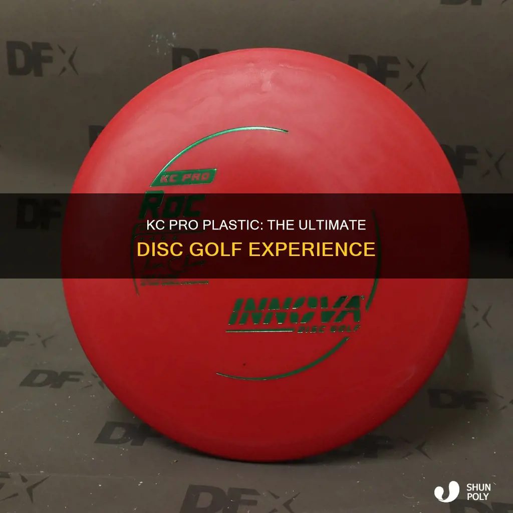 what special about kc pro plastic