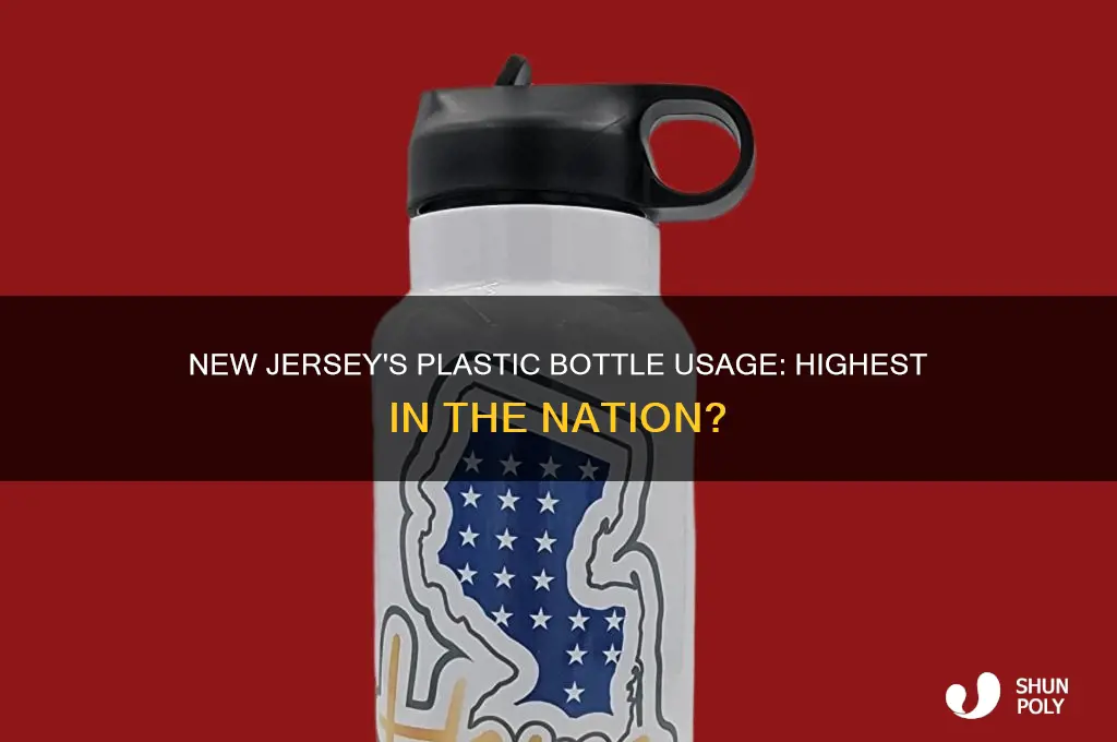 what state uses the most plastic bottles new jersey