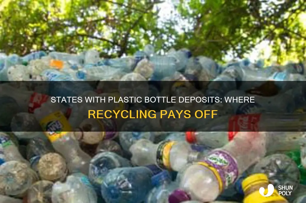 what states have plastic bottle deposits