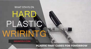 How to Make Your Writing Last on Hard Plastic