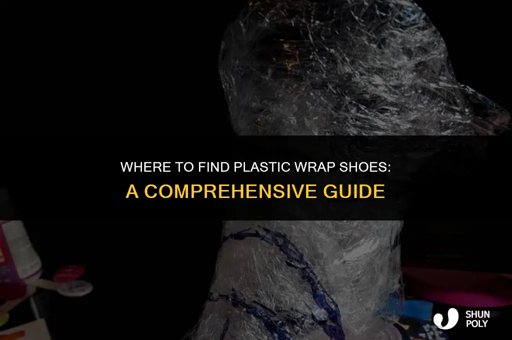what stores plastic wrap shoes