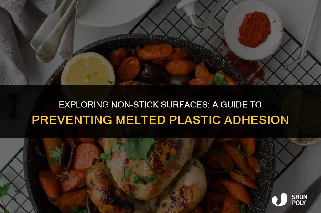what surfaces will melted plastic not stick to
