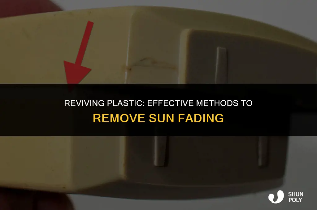 what takes sun fade off plastic