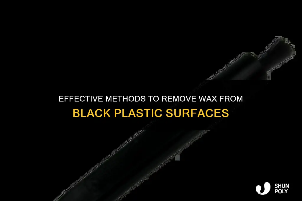 what takes wax off black plastic