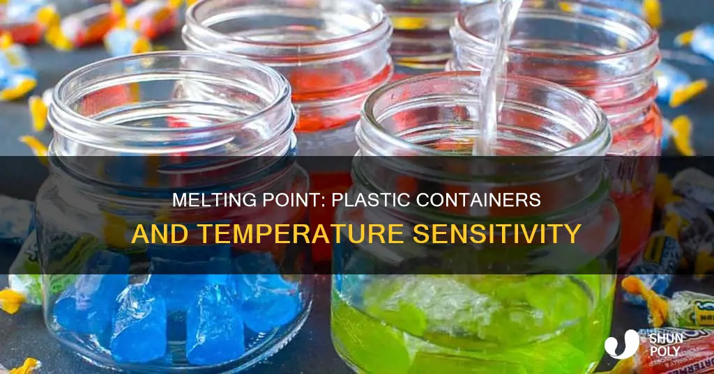 what temperature does plastic containers melt