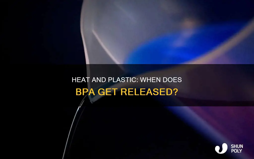 what temperature does plastic release bpa