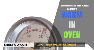 Best Oven Temperature for Warming Plastic Containers