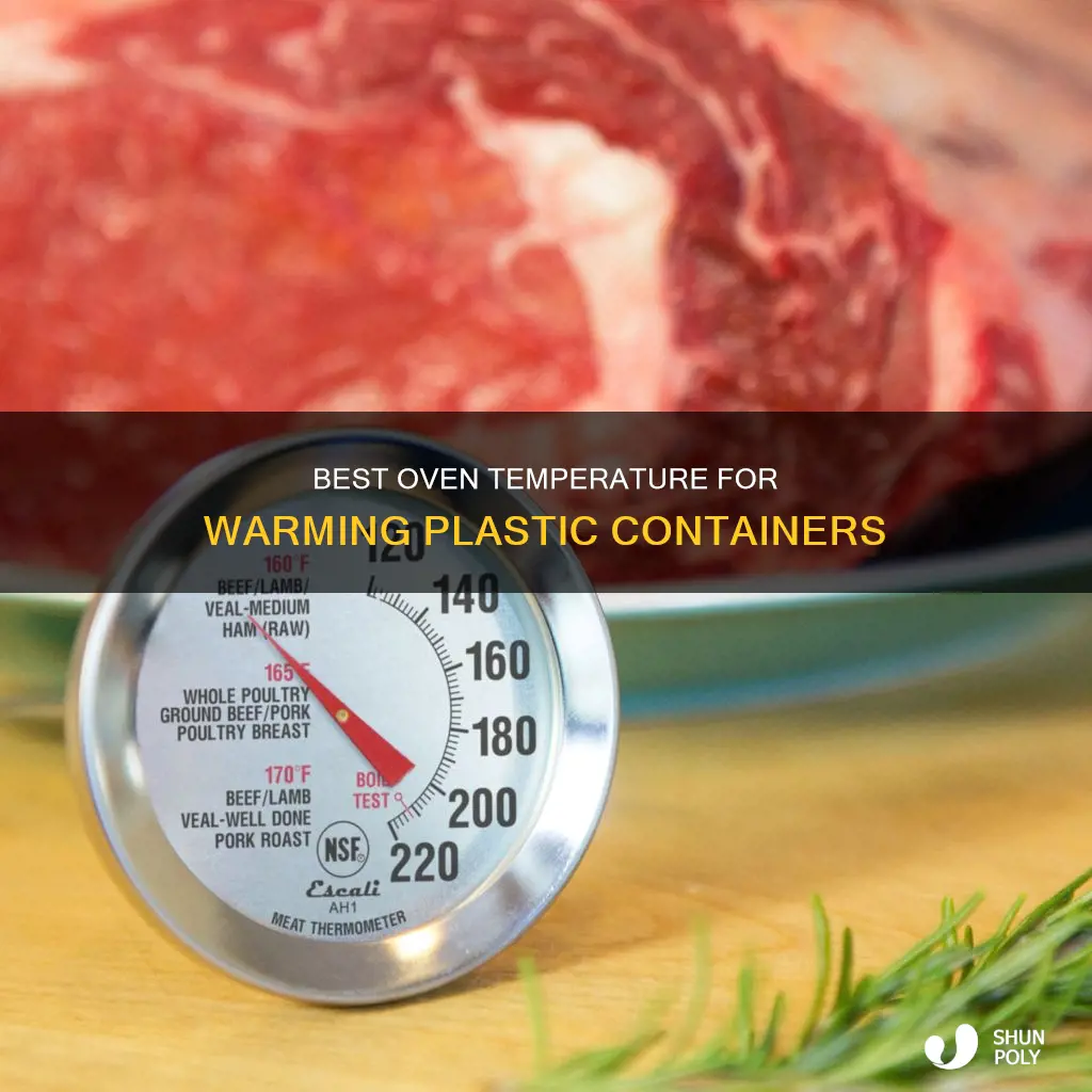 what temperature to keep plastic container warm in oven