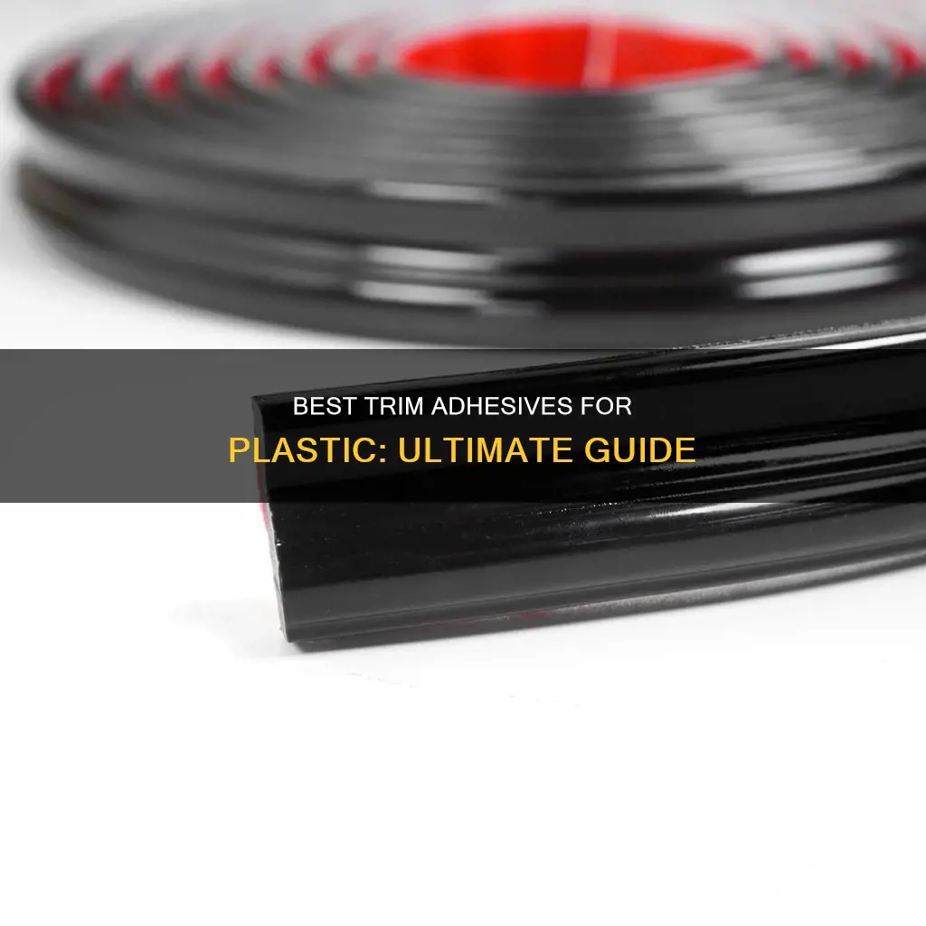 what the best trim adhesive for plastic