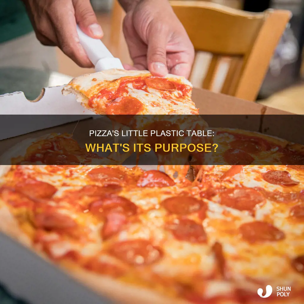 what the little plastic table in pizza