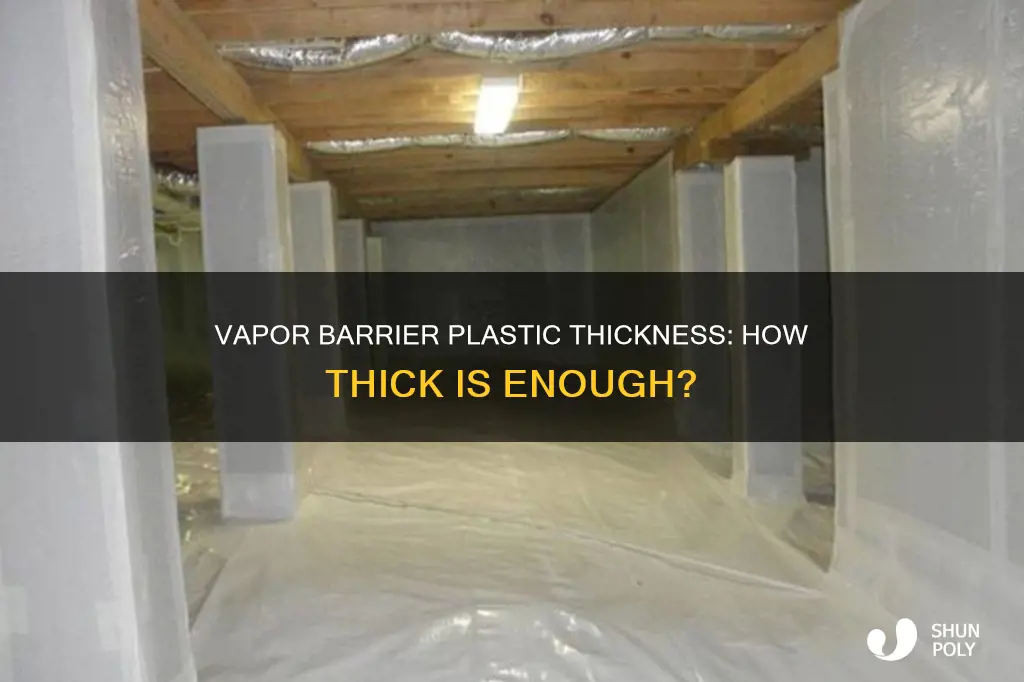 what thickness of plastic for vapor barrier