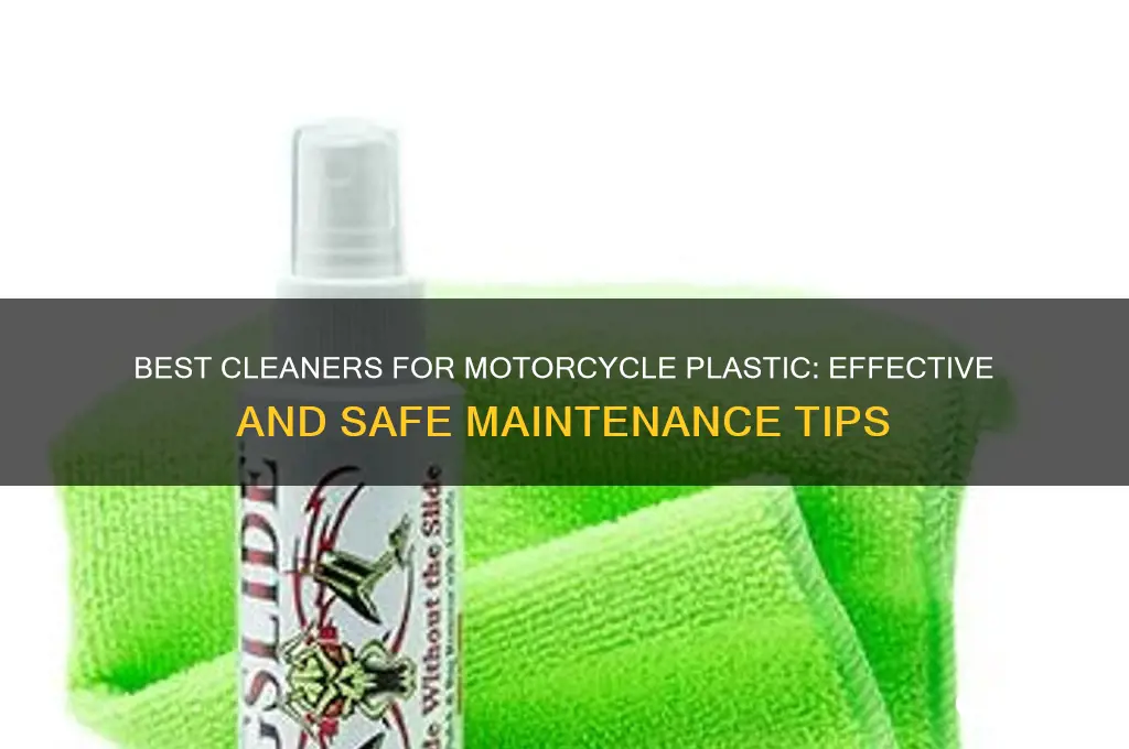 what to clean motorcycle plastic with