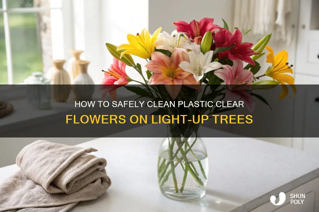 what to clean plastic clear flowers on light up trees
