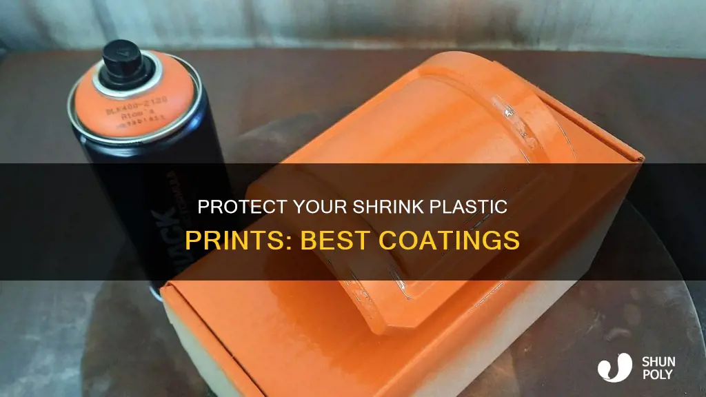 what to coat printed shrink plastic with