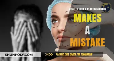 Plastic Surgery Gone Wrong: Steps to Take After a Surgical Error