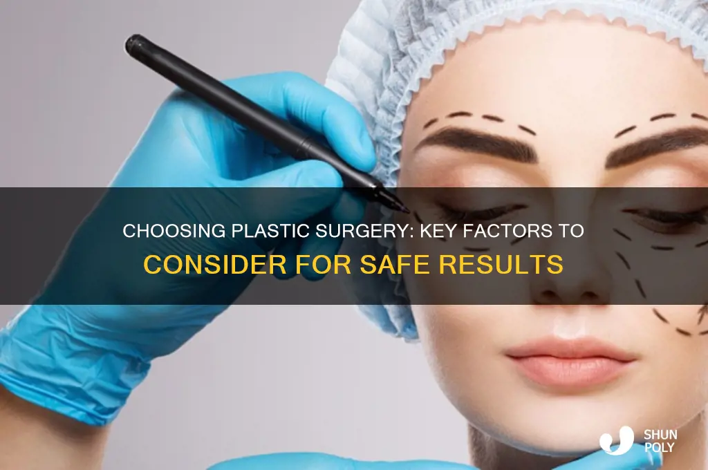 what to look for when getting plastic surgery