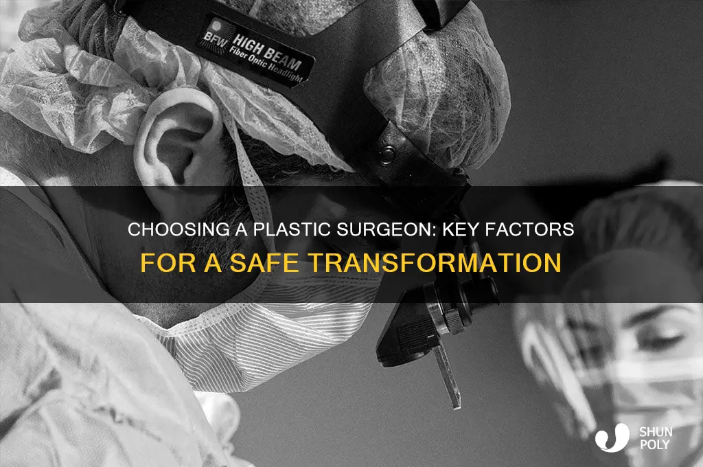 what to look for when picking a plastic surgeon