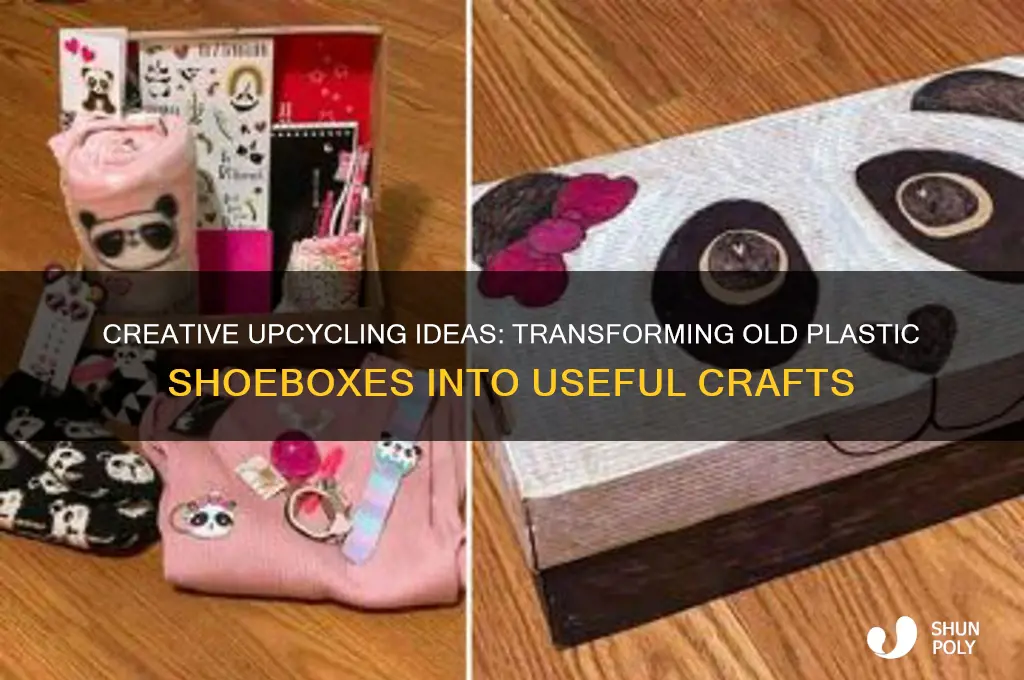 what to make out of an old plastic shoebox