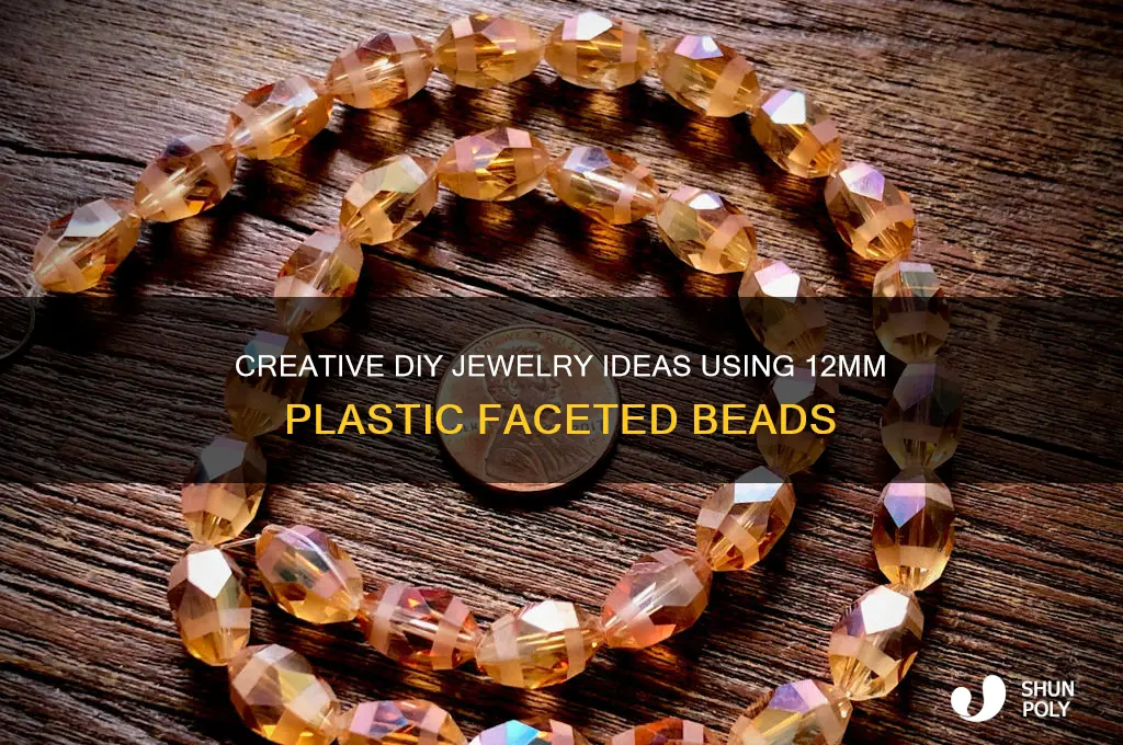 what to make with 12mm plastic faceted beads