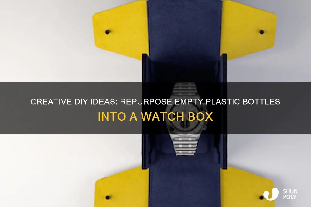what to make with empty plastic bottles watch box