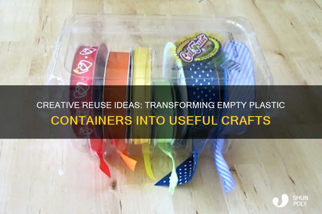 what to make with empty plastic containers