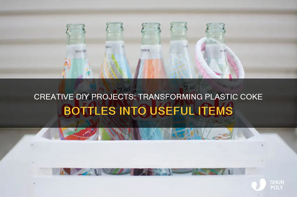 what to make with plastic coke b ottle