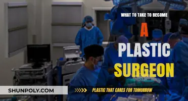 Essential Steps and Qualifications to Become a Plastic Surgeon