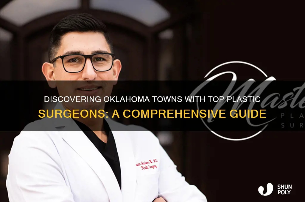 what towns in oklahoma have plastic surgeons