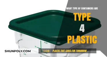 Understanding Type 4 Plastic Containers