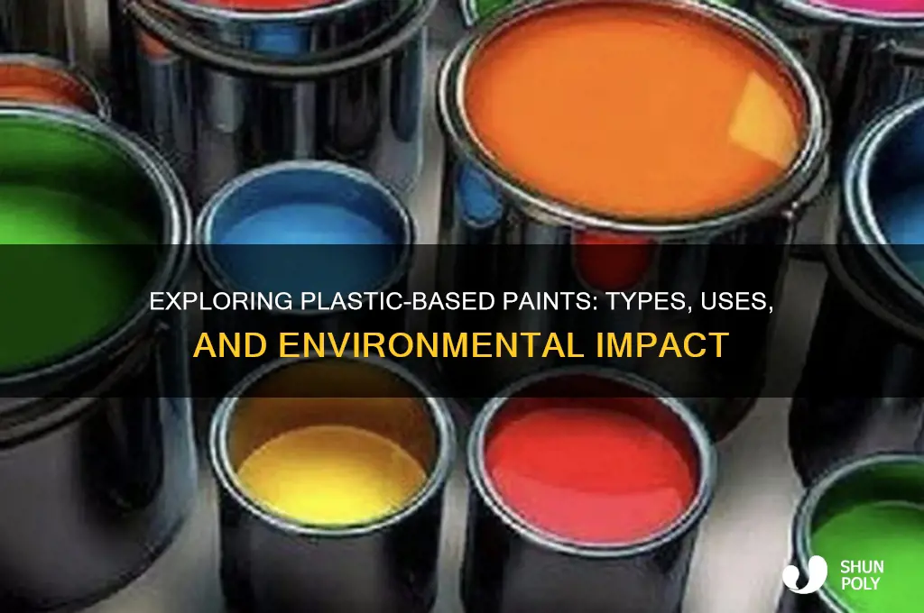 what type of paint is made from plastic