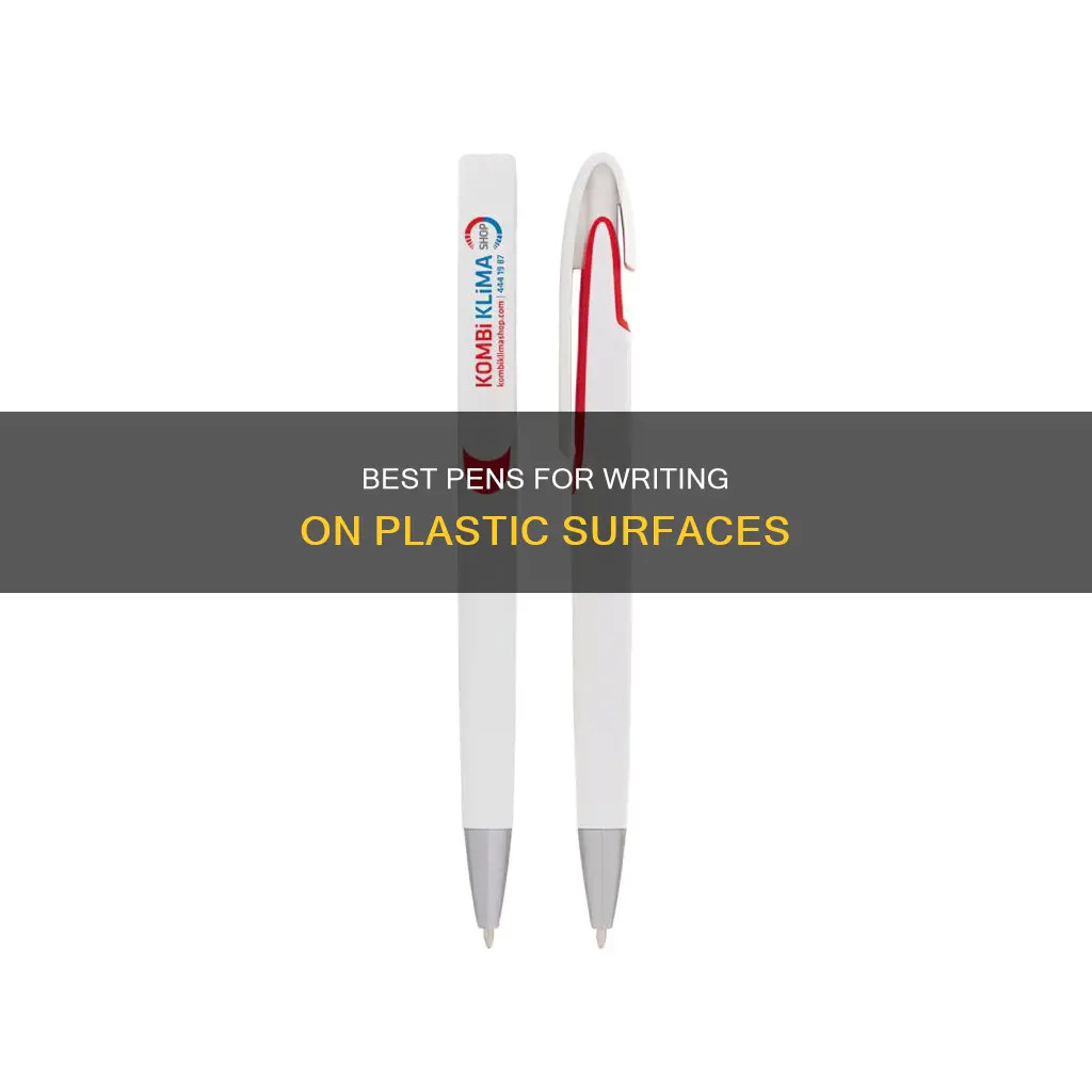 what type of pen writes on plastic