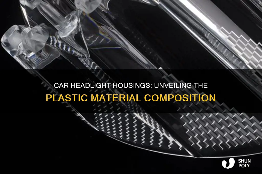 what type of plastic are car headlight housings made of