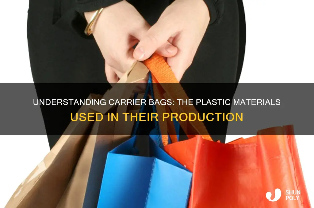 what type of plastic are carrier bags made from