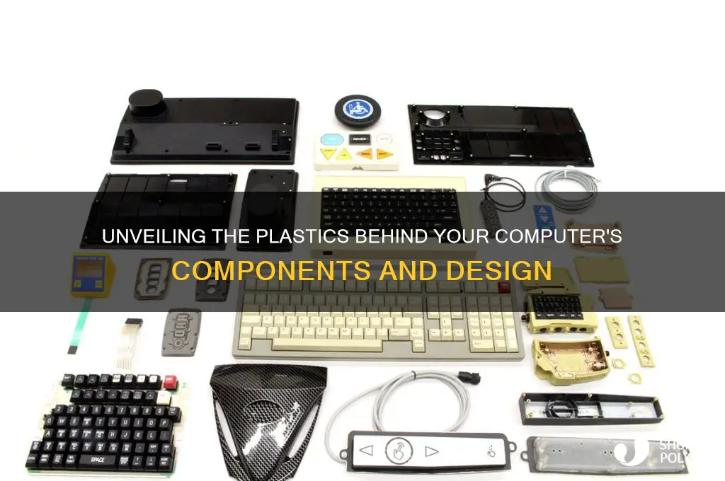 what type of plastic are computers made from