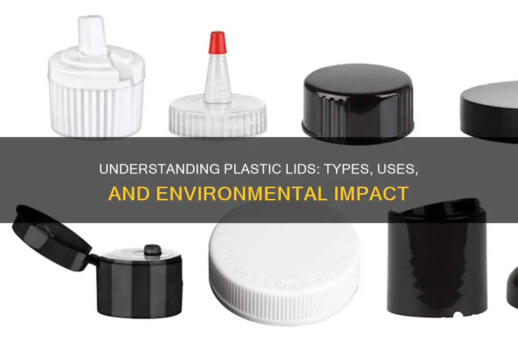 what type of plastic are lids made