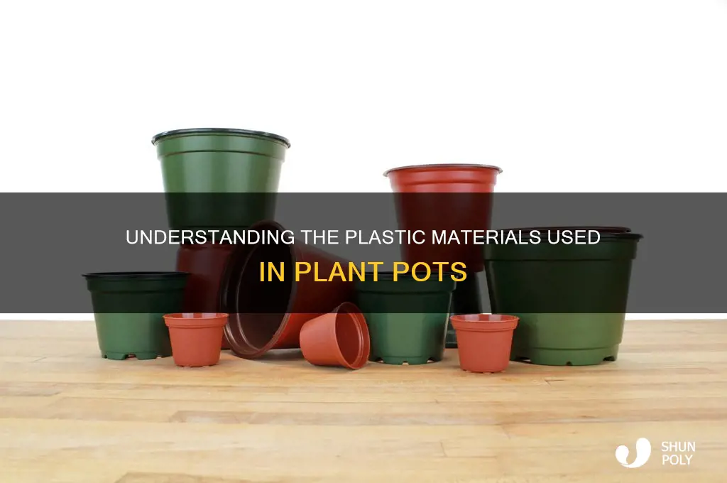 what type of plastic are plant pots made from