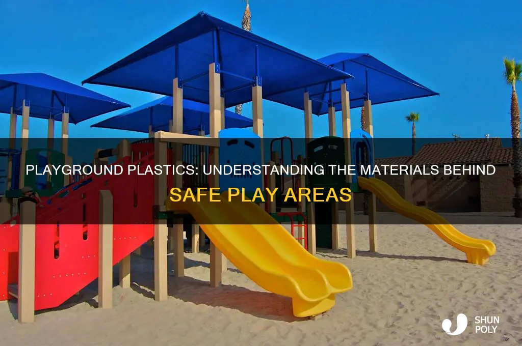 what type of plastic are playgrounds made from